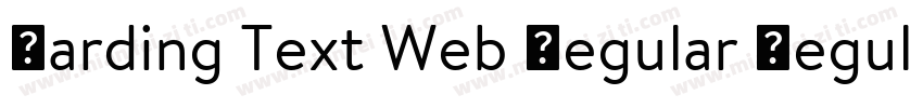 Harding Text Web Regular Regular字体转换